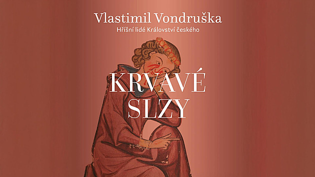 Šlechtic přibitý na kříž. Audiokniha Krvavé slzy od Vondrušky s 50% slevou